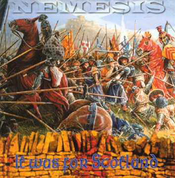 NEMESIS - It Was For Scotland